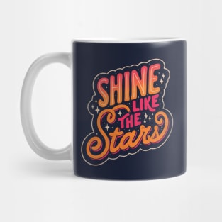 Shine Like The Stars by Tobe Fonseca Mug